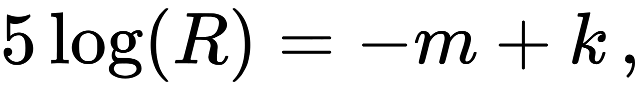 {\displaystyle 5\log \left(R\right)=-m+k\,,}
